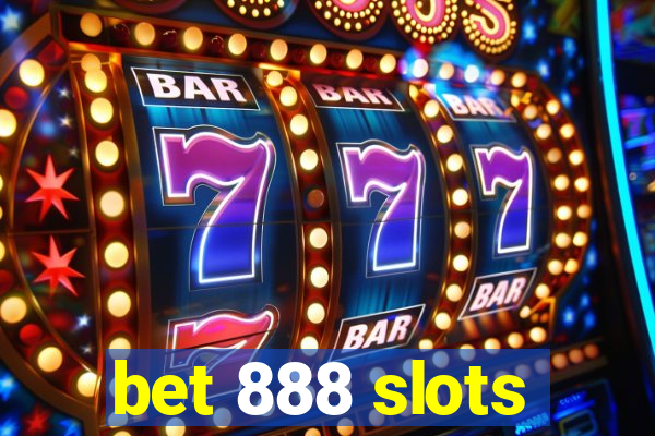 bet 888 slots